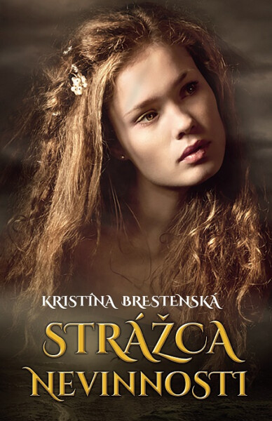 Strážca nevinnosti - Kristína Brestenská