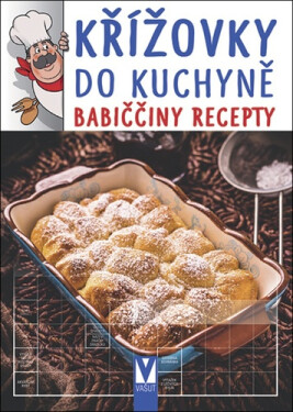 Křížovky do kuchyně babiččiny recepty