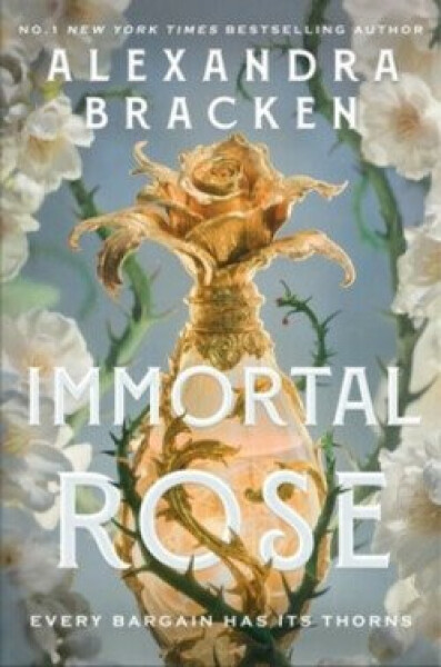 Immortal Rose - Alexandra Bracken