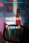 Firewall, Henning Mankell