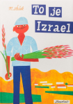 To je Izrael