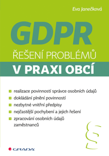 GDPR - Řešení problémů v praxi obcí - Eva Janečková - e-kniha