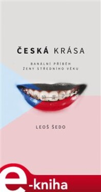 Česká krása - Leoš Šedo e-kniha