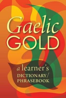 Gaelic Gold - MacRisnidh Steaphan