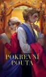 Pokrevní pouta Richelle Mead