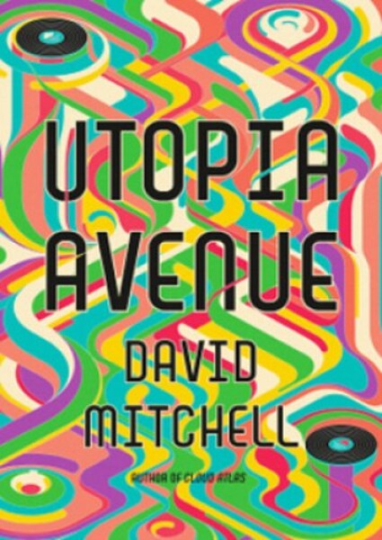 Utopia Avenue David Mitchell,