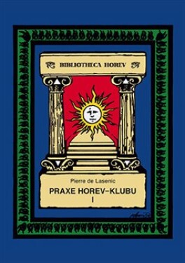 Praxe Horev-klubu Pierre Lasenic