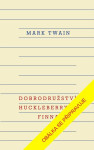 Dobrodružství Huckleberryho Finna, 2. vydání - Mark Twain