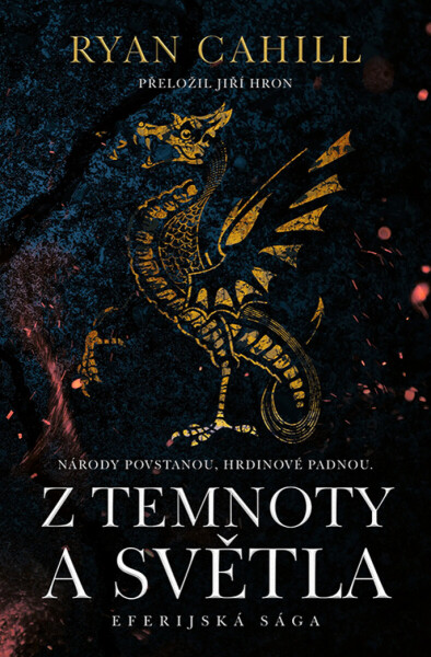 Z temnoty a světla - Ryan Cahill