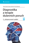 Diagnostika terapie duševních poruch Karel Dušek, Alena Večeřová-Procházková e-kniha