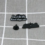 Pinarna.cz Don't let the hard days win / Nenech těžké dny zvítězit