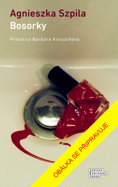 Bosorky - Agnieszka Szpila