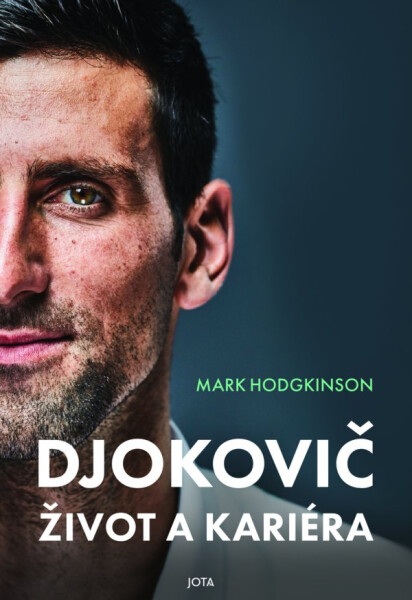 Djokovič - Život a kariéra - Mark Hodgkinson