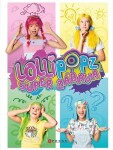 Lollipopz Super zábava