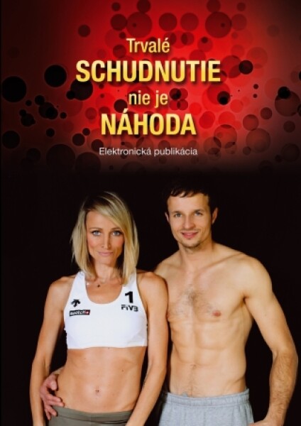 Trvalé schudnutie nie je náhoda - Tina Zlatoš Turnerová, Vlado Zlatoš - e-kniha