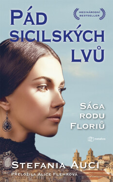 Pád sicilských lvů - Stefania Auci