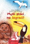 Myslí ptáci na legraci? - Zuzana Pospíšilová (e-kniha)