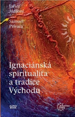 Ignaciánská spiritualita tradice