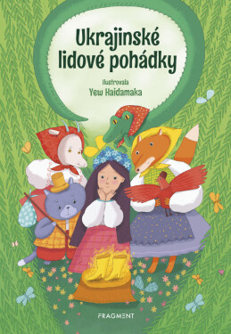 Ukrajinské lidové pohádky - kolektiv autorů