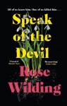 Speak of the Devil, 1. vydání - Rose Wilding