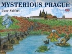 Mysterious Prague - Lucie Seifertová