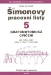 Šimonovy pracovní listy 5 - grafomotorická cvičení - Pilařová Marie