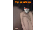 Ženu ani květinou Simona Monyová