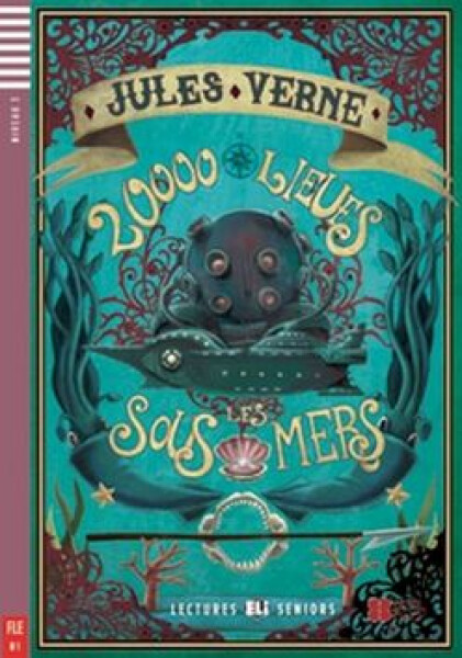 Lectures ELI Seniors 3/B1: 20000 Lieues sous les mers+CD - Jules Verne