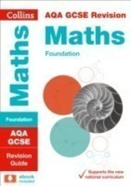 AQA GCSE 9-1 Maths Foundation Revision Guide - Collins GCSE