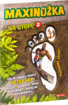 MAXINOŽKA Na stopě