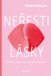 Neřesti lásky - Blažena Hlasová
