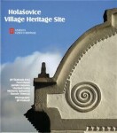 Holašovice: Vesnická památková rezervace anglická verze