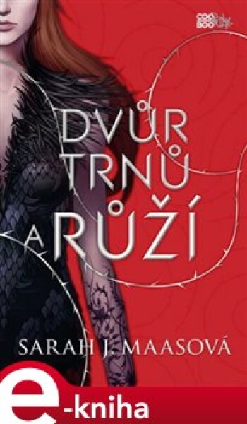 Dvůr trnů a růží, 3. vydání (barevná ořízka) - Sarah Janet Maas