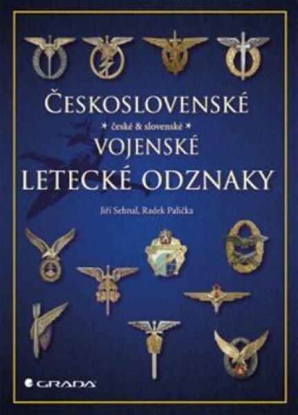 Československé vojenské letecké odznaky - Jiří Sehnal, Radek Palička - e-kniha