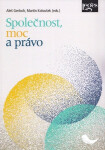 Společnost, moc a právo - Aleš Gerloch
