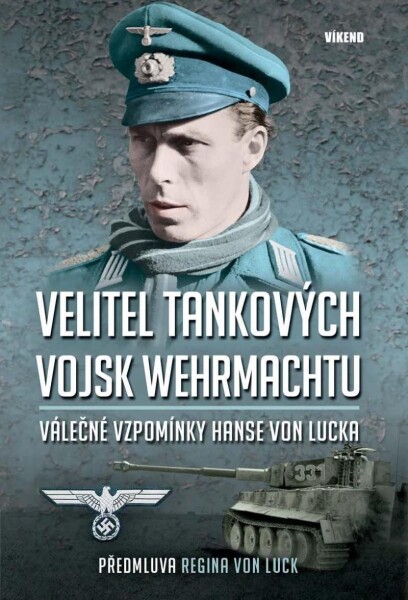 Velitel tankových vojsk wehrmachtu Hans von Luck