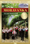 Moravanka - Už nás kamarádi - DVD