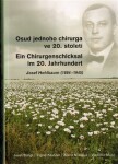 Osud jednoho chirurga ve 20. století 20. Josef Stingl