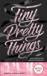 Tiny Pretty Things