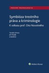 Symbióza trestního práva kriminologie