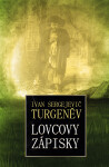 Lovcovy zápisky - Ivan Sergejevič Turgeněv