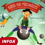 Baron von Münchenhausen und seine wundersamen gerchichten - Gottfried August Bürger - audiokniha