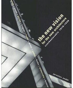 The New Vision for The New architecture Jaroslav Anděl
