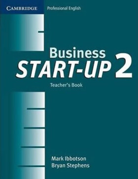 Business Start-Up 2 Teacher´s Book - Ibbotson Mark; Stephens Bryan