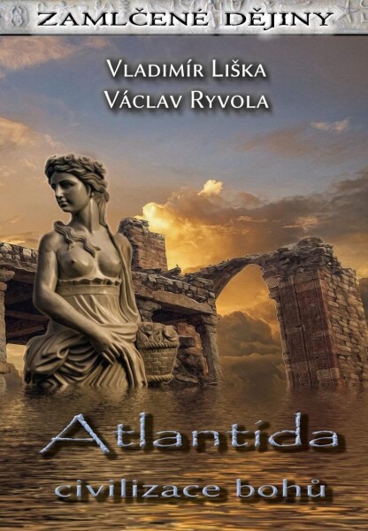 Atlantida civilizace bohů