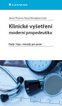 Klinické vyšetření - moderní propedeutika - James Thomas