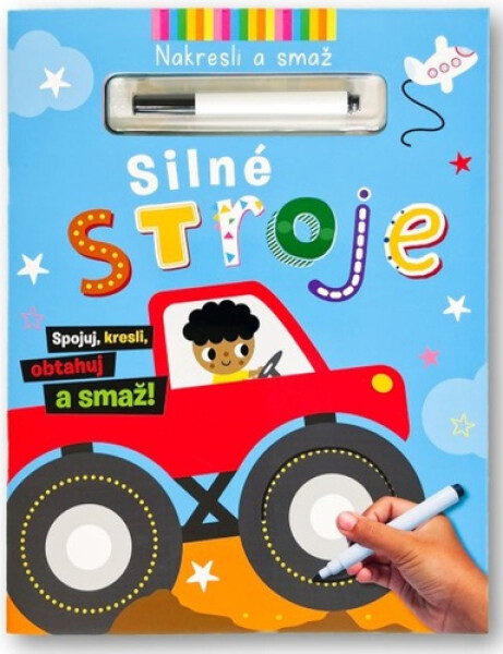 Silné stroje Nakresli smaž