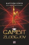 Gambit zlodejov - Kayvion Lewis