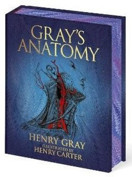 Gray´s Anatomy - Henry Gray