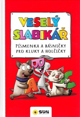 Veselý slabikář Písmenka básničky pro kluky holčičky